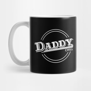 Daddy Chill Vintage - White Mug